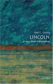 Lincoln: A Very Short Introduction (Very Short Introductions)