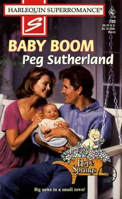 Baby Boom  (Hope Springs) (Harlequin Superromance, No 780)