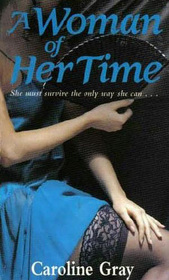 A Woman of Her Time (Mayne, Bk 1)