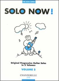 Solo Now! Volume 2 Original Progressive Guitar Solos (EGTA)