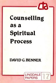Counselling as a spiritual process (Lingdale papers)
