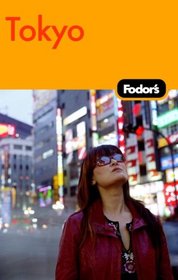 Fodor's Tokyo, 2nd Edition (Fodor's Gold Guides)