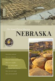 Nebraska (This Land Called America)