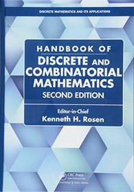 Handbook of Discrete and Combinatorial Mathematics, Second Edition (Discrete Mathematics and Its Applications)