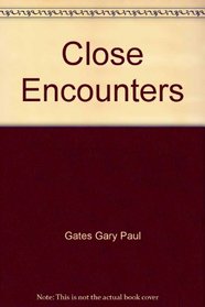 Close Encounters