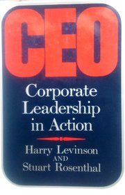 Ceo: Corporate Leadership in Action