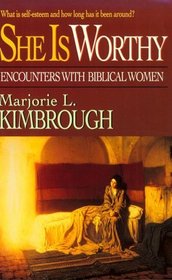 She is Worthy: Encounters with Biblical Women