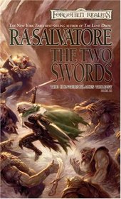 The Two Swords (Forgotten Realms: Hunters Blades Trilogy)