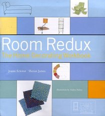 Room Redux: The Home Decorating Workbook