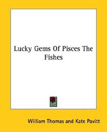 Lucky Gems Of Pisces The Fishes