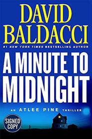 *Autographed Signed Copy* A Minute to Midnight by David Baldacci