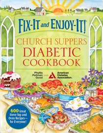 Fix-It and Enjoy-It Church Supper Diabetic Cookbook
