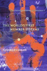 The World's First Number-Systems