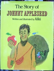 The Story of Johnny Appleseed