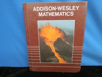 Addison-Wesley Mathematics. Grade 8