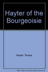 Hayter of the Bourgeoisie