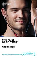 Cort Mason - Dr. Delectable (Harlequin Medical, No 508)