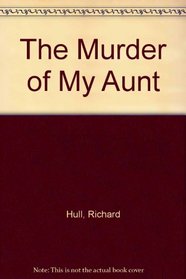 The Murder of My Aunt (Large Print)