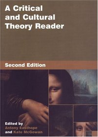 A Critical and Cultural Theory Reader