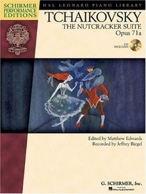 The Nutcracker Suite Opus 71a Schirmer Performance Editions BK/CD