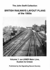 Ex-LNWR Main Line, Euston to Crewe: Ex London and North Western Railway Main Line, Euston to Crewe v. 1