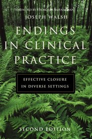 Endings in Clinical Practice, Effective Closure in Diverse Settings