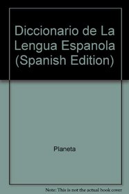Diccionario de La Lengua Espanola (Spanish Edition)