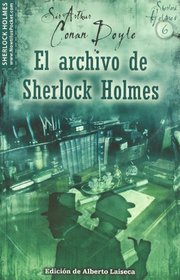 El archivo de Sherlock Holmes (Spanish Edition)