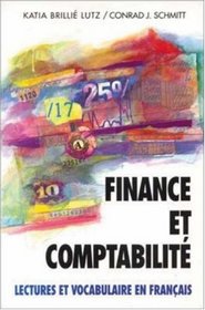 Finance Et Comptabilite: Lectures Et Vocabulaire En Francais, (Finance and Accounting)