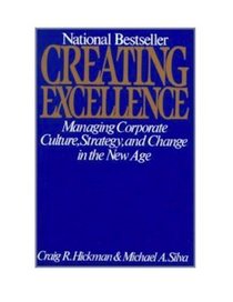 Creating Excellence: Managing Corporate