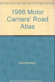 1988 Motor Carriers' Road Atlas