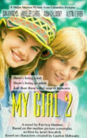 MY GIRL: BK.2 (TV FILM TIE-INS)