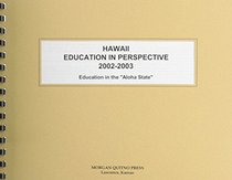 Hawaii Education in Perspective 2002-2003