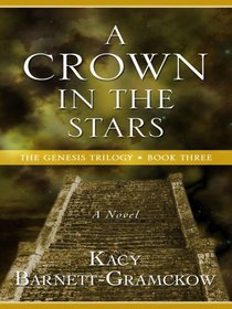 A Crown in the Stars (Thorndike Press Large Print Christian Historical Fiction)