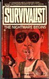 The Nightmare Begins (The Survivalist #2)