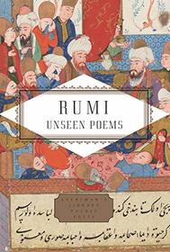 Rumi: Unseen Poems (Everyman's Library Pocket Poets Series)