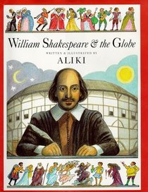 William Shakespeare & the Globe