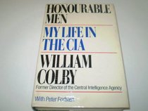 Honourable Men: My Life in the CIA