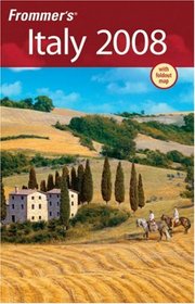 Frommer's Italy 2008 (Frommer's Complete)