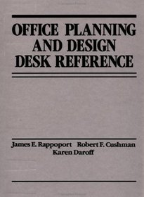 Office Planning and Design Desk Reference