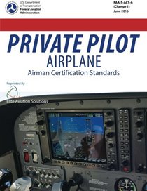 Private Pilot Airplane - Airman Certification Standards
