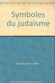 Symboles du judaisme (French Edition)