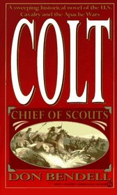 Colt (Chief of Scouts, Vol 3)
