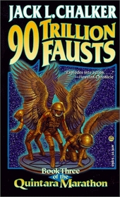 The Ninety Trillion Fausts (Quintara Marathon)