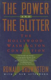 Power and the Glitter: The Hollywood-Washington Connection