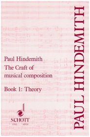 Craft of Musical Composition: Book One, Theoretical Part (Tap/159)