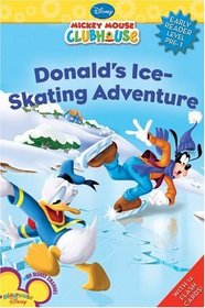 Donald's Ice Skating Adventure (Disney Early Readers)