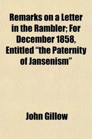 Remarks on a Letter in the Rambler; For December 1858, Entitled 