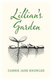 Lillian's Garden