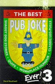 The Best Pub Joke Book Ever!: No. 3